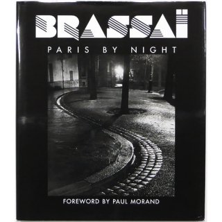 Brassai: Paris by Night　ブラッサイ：夜のパリ
