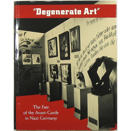 古書 洋書 Degenerate Art ナチズムの政策、頽廃芸術の回顧展図録 - 洋書