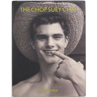 Bruce Weber: The Chop Suey Club֥롼Сץ