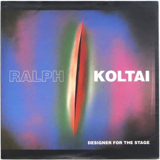 Ralph Koltai: Designer for the Stage　ラルフ・コルタイ