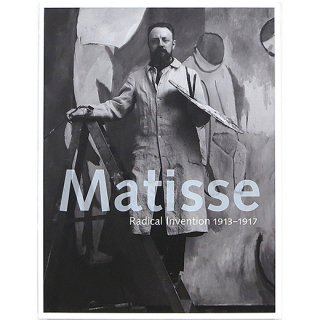 Matisse: Radical Invention, 1913-1917ޥƥ饸롦٥󥷥 1913-1917