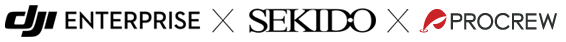 DJI ENTERPRISE × SEKIDO × PROCREW