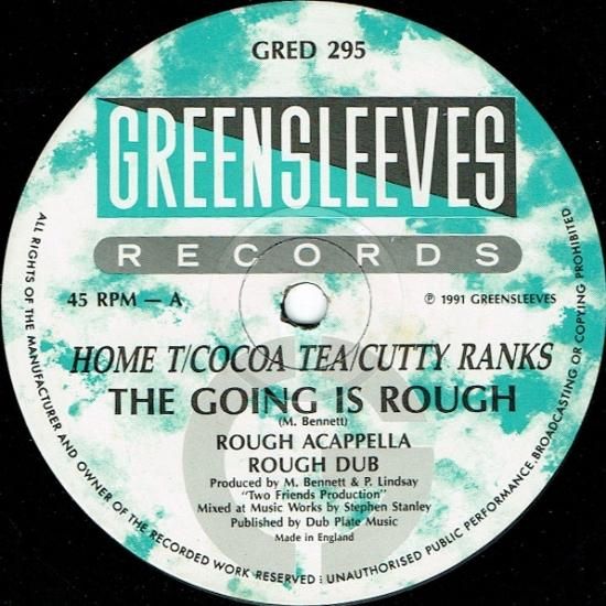 レゲエ The Going Is Rough  T Cocoa Tea The Going Is Rough - YouTube