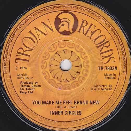 洋楽 inner circle YOU MAKE ME FEEL BRAND NEW A:YOU MAKE ME FEEL BRAND NEW / INNER CIRCLEB:T.S.O.P (REGGAY
