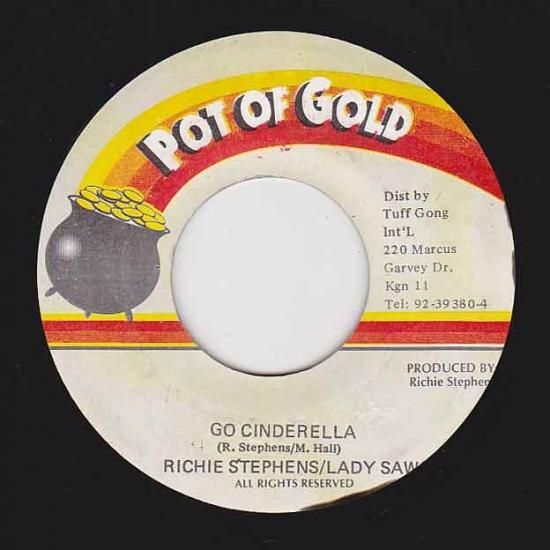 GO CINDERELLA / RICHIE STEPHENS & LADY SAW - STAMINA RECORDS