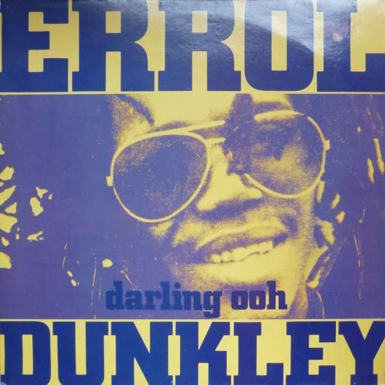 RE-USED】DARLING OOH! / ERROL DUNKLEY - STAMINA RECORDS