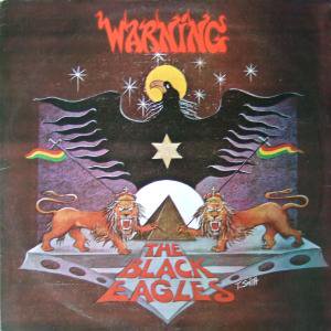 WARNING / THE BLACK EAGLES - STAMINA RECORDS / VINTAGE REGGAE RECORD SHOP