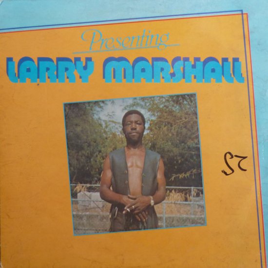 PRESENTING LARRY MARSHALL / LARRY MARSHALL - STAMINA RECORDS