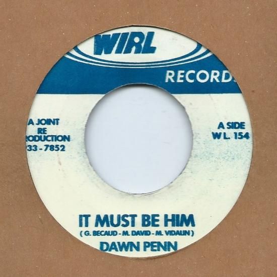ジャマイカ7” Dawn Penn It Must Be Him / To Much Hurt WL154 WIRL /00080 RE-USED】A:IT MUST BE HIM / DAWN PENN【RE-USED】B:TO MUCH