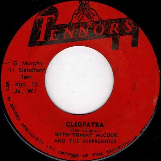 ジャマイカ7” The Tennors With  McCook  Ride Yu Donkey / Cleopatra none Tennors /00050 A:RIDE YU DONKEY / THE TENNORSB:CLEOPATRA / THE TENNORS