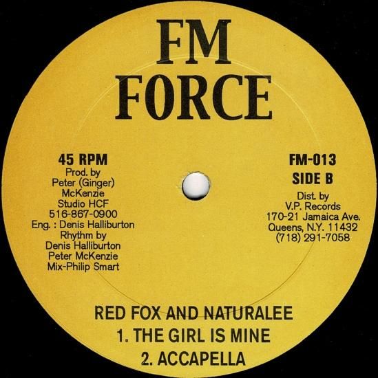 A:DOWN IN JAMAICA / RED FOX & NATURALEEB:THE GIRL IS MINE