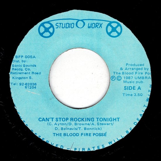 CAN'T STOP ROCKING TONIGHT / THE BLOOD FIRE POSSE - STAMINA