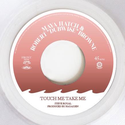 A:TOUCH ME TAKE ME / MAYA HATCH & ROBERT “DUBWISE” BROWNEB:DUB VOCAL -  STAMINA RECORDS / VINTAGE REGGAE RECORD SHOP