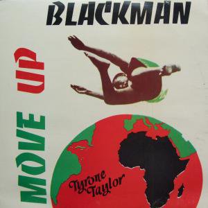 MOVE UP BLACKMAN / TYRONE TAYLOR - STAMINA RECORDS / VINTAGE