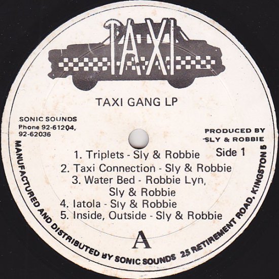TAXI CONNECTION / SLY & ROBBIE TAXI GANG - STAMINA RECORDS 