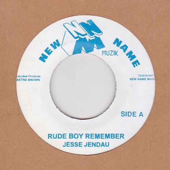 RE-USED】RUDE BOY REMEMBER / JESSIE JENDER - STAMINA RECORDS