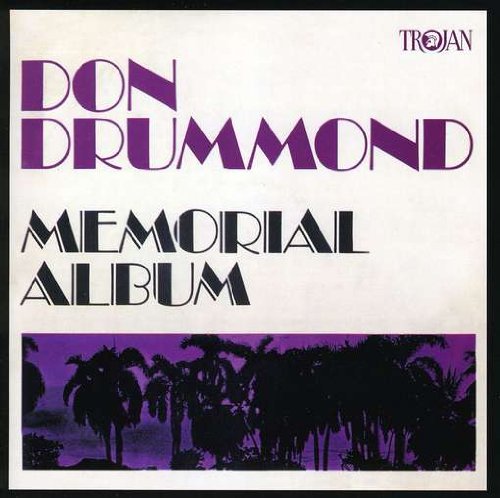 DON DRUMMOND MEMORIAL ALBUM / DON DRUMMOND - STAMINA RECORDS