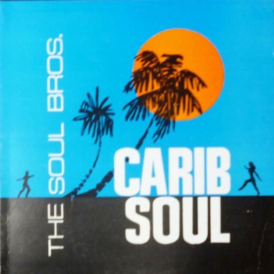 RE-USED】CARIB SOUL / THE SOUL BROS - STAMINA RECORDS