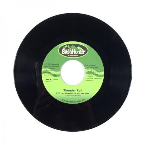 Thunder Roll feat.TAKAFIN / RYO the SKYWALKER【7inch ANALOG