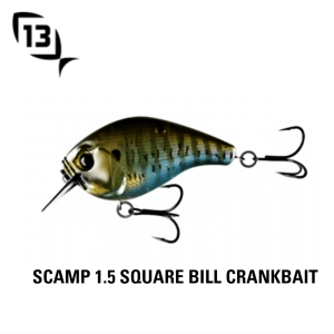 13 FISHING SCAMP 1.5 SQUARE BILL CRANKBAIT