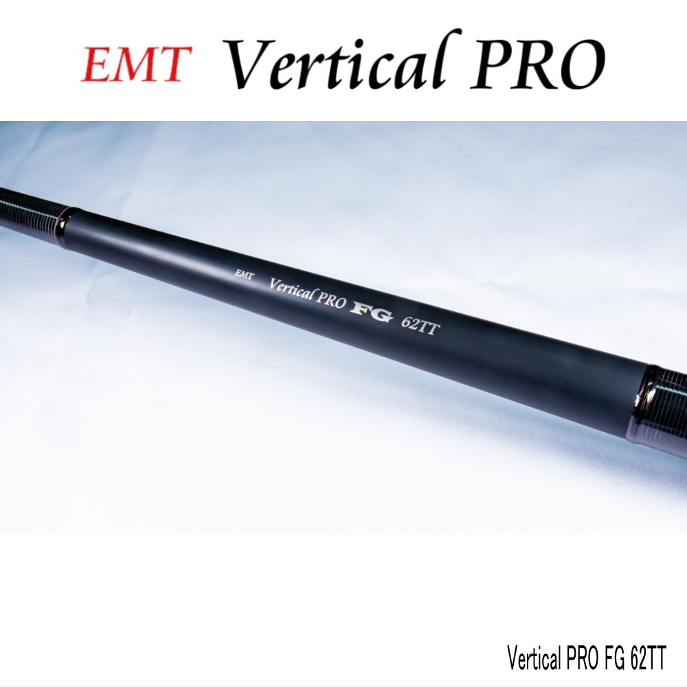 予約 EMT Vertical PRO FG 62TT