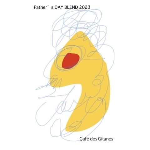 ֥ ~father's day blend 2023<img class='new_mark_img2' src='https://img.shop-pro.jp/img/new/icons13.gif' style='border:none;display:inline;margin:0px;padding:0px;width:auto;' />